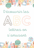 Découvrir les lettres en s’amusant